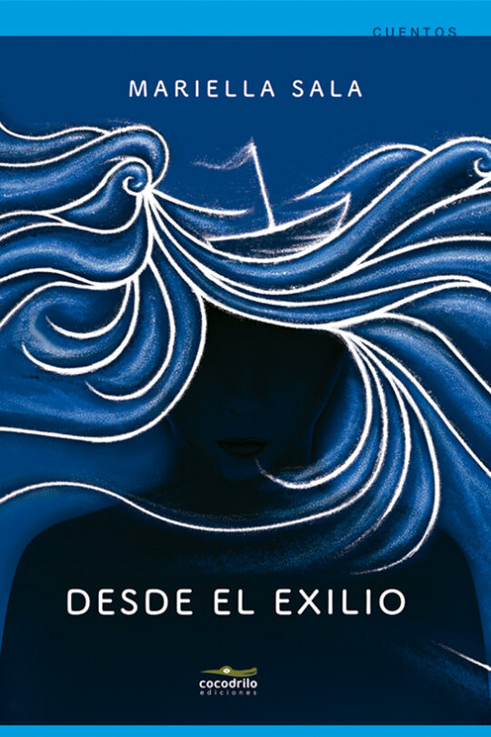 Desde el exilio