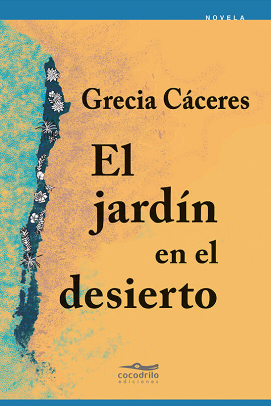 El jardín en el desierto